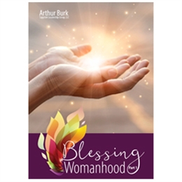 Blessing Womanhood Part 1 - 6 CD Set 